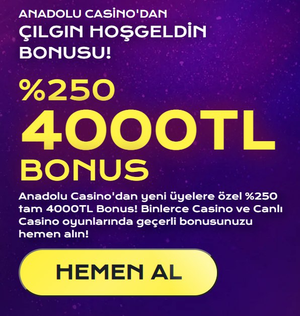 Anadolu Casino Bonus