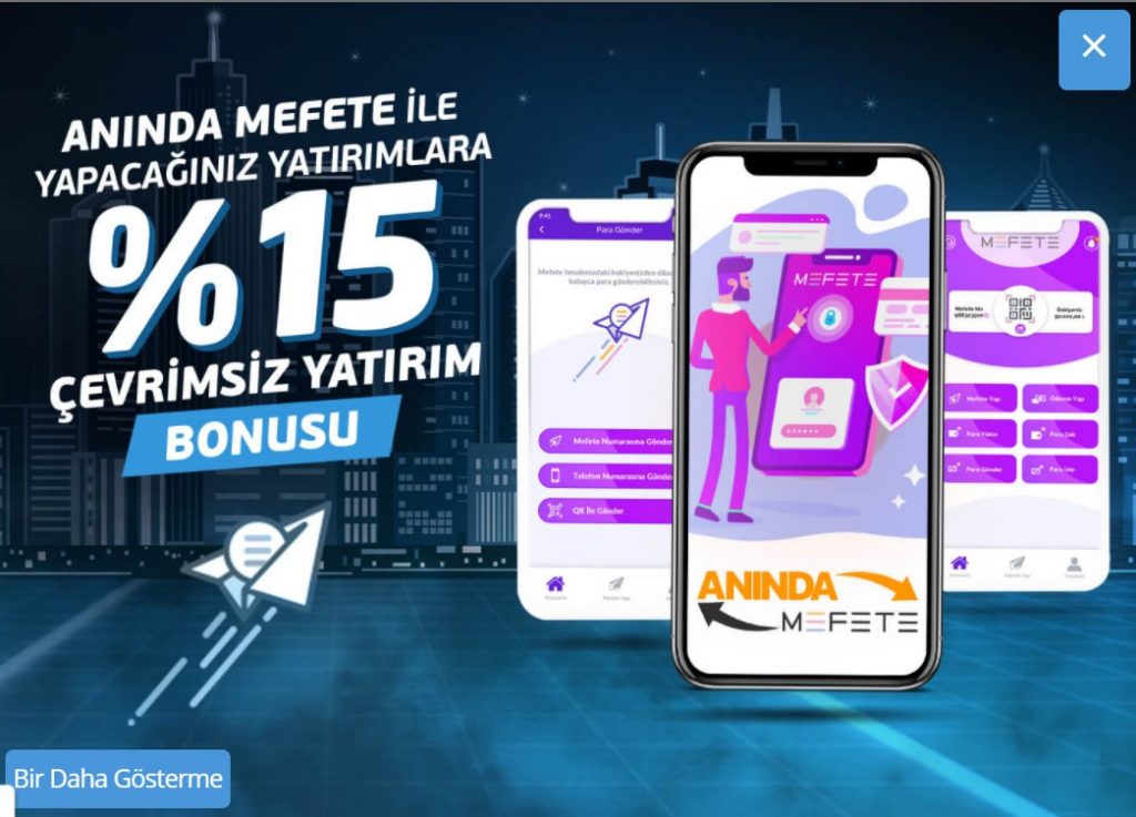 Anında mefete ile %15 yatırım bonusu hediye